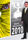 Carpet Cup 2010 Beste Werbung: Kreativität setzt sich durch