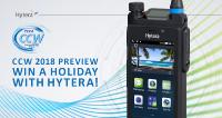 CCW 2018 Preview - Win a Holiday with Hytera