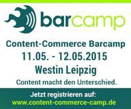 Barcamp erklärt dem Handel zum zweiten Mal den Content-Commerce