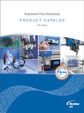 Nordson EFD publie la cinquième édition de son catalogue de doseurs de fluides techniques