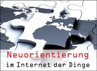 Neuorientierung im Internet der Dinge