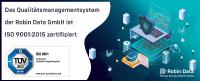 Qualitätsmanagementsystem der Robin Data GmbH ist erfolgreich ISO 9001:2015 zertifiziert