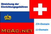 Streichung der Einrichtungsgebühren für .CH-Domains und .LI-Domains bei McAc.net