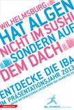 Algen auf dem Dach