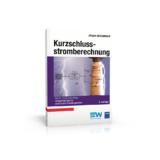 Neuerscheinung: Kurzschlussstromberechnung