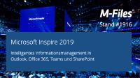 M-Files präsentiert KI-gestütztes Informationsmanagement für Office 365 auf der Microsoft Inspire 2019