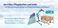 aks Lifter, Pflegebetten und weitere Produkte erleichtern den Alltag von Pflegebedürftigen und Pflegern massiv