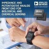 Analog Devices kündigt neues Impedanz- und Potentiostat-AFE für biologische und chemische Sensoren an