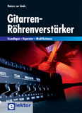 Neues Elektor-Fachbuch erschienen:"Gitarren-Röhrenverstärker"