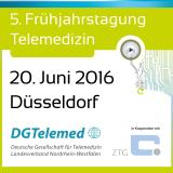 5. Frühjahrstagung Telemedizin erneut in Düsseldorf