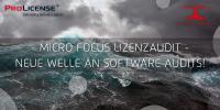 Micro Focus Lizenzaudit – Neue Welle an Software Audits!