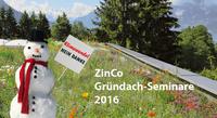 ZinCo Gründach-Seminare 2016