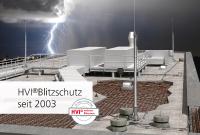 HVI - moderner Blitzschutz von heute und morgen
