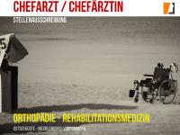 Chefärztin – Chefarzt Orthopädie für etablierte Rehabilitationsklinik in Norddeutschland gesucht
