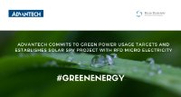 Advantech Commits to Green Power Usage Targets and Establishes Solar SPV Project with RFD Micro Electricity