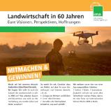 Wettbewerb: Wie sieht die Landwirtschaft in 60 Jahren aus?