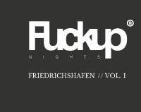 Das Scheitern zelebrieren: Premiere der Fuckup Nights in Friedrichshafen