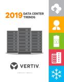 Die fünf Rechenzentrums-Top-Trends 2019 von Vertiv: Edge Computing treibt den Wandel voran