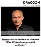 Emotet - Nutzer bestimmter Microsoft Office 365-Versionen potenziell gefährdet?