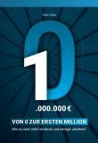 Von 0 zur ersten Million