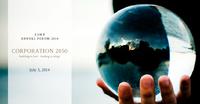 ESMT Annual Forum 2014: „Corporation 2050: Building to last, leading to adapt“