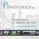 www.stadtimblick.de − deutsche Ortshistorie im bebilderten Zeitstrahl