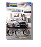 Neuer Look, neues Feeling: Premio Tuning Katalog 2014 liegt ab Mitte Dezember bei den Händlern aus