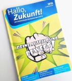 Der neue Jugendratgeber von "Hallo, Zukunft!" ist da