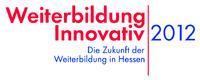 Noch bis 03.09.2012 Teilnahme am Wettbewerb Weiterbildung Innovativ 2012 möglich