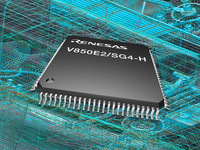Renesas Electronics präsentiert sechs neue 32-Bit Mikrocontroller der vierten Generation mit Unterstützung für Ethernet- und MOST-Netzwerke