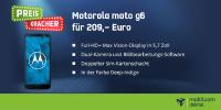 Preiskracher-Reloaded: Motorola moto g6 bei mobilcom-debitel noch einmal für 209,- Euro