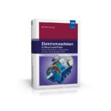 Elektromaschinen in Theorie und Praxis