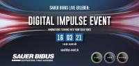 SAUER BIBUS live erleben: Digital Impulse Event am Dienstag, 16. März 2021!