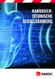 Neu bei Paroc: Akustik-Handbuch für technische Dämmstoffe