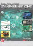 Neues Elektor-Fachbuch erschienen: IoT-Programmierung mit Node-RED
