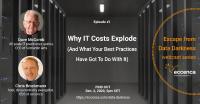 Warum IT-Kosten explodieren (und was Ihre Best Practices damit zu tun haben)