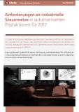 Anforderungen an industrielle Steuernetze in automatisierten Produktionen für 2017