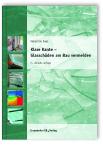 Klare Kante - Glasschäden am Bau vermeiden