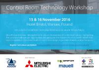 Control Room Technology Workshops to launch in Warsaw next week
