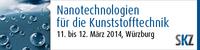 SKZ-Fachtagung: "Nanotechnologien für die Kunststofftechnik" am 11. und 12. März 2014 in Würzburg