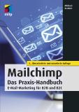 Mit Mailchimp zum erfolgreichen E-Mail-Marketing für B2C und B2B
