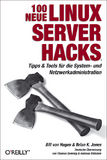 Neue "Hacks" zur Linux-Systemadministration aus dem O'Reilly Verlag