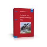 Neuerscheinung: Schalten im Hochspannungsnetz