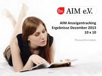 Ergebnisse des AIM Anzeigentrackings vom Dezember 2013 liegen vor