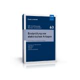Praxisnahe Beschreibung der normengerechten Erstprüfung elektrischer Anlagen