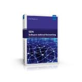 Umfassender Überblick über die Funktionen des Software-defined Networking und der technischen Zusammenhänge!