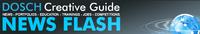 Der News Flash des DOSCH Creative Guide – tagesaktuelle Informationen aus der Kreativwirtschaft