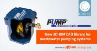 Pump Technology launch 3D BIM library for wastewater & sewage pumping systems powered by CADENAS