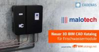 malotech setzt auf CADENAS Technologie für digitale BIM CAD Daten ihrer Frischwassermodule