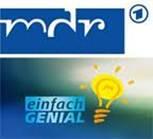 TECNARO und PROGANIC bei MDR "einfach GENIAL" - 03.04.2012 um 19:50 Uhr